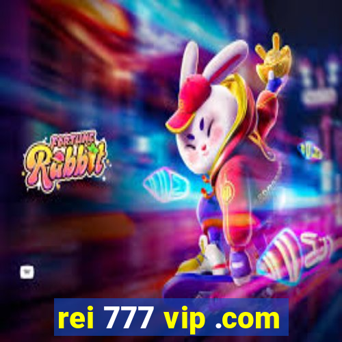 rei 777 vip .com